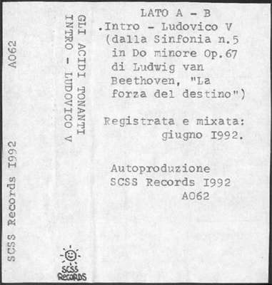 a062 gli acidi tonanti: intro ludovico V 1992 a062 gli acidi tonanti: intro ludovico V 1992